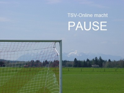 TSV-Online macht Pause